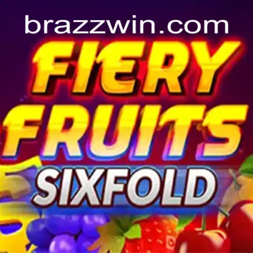 Explore the Exciting World of FieryFruitsSixFold on ZZWIN.COM Platform